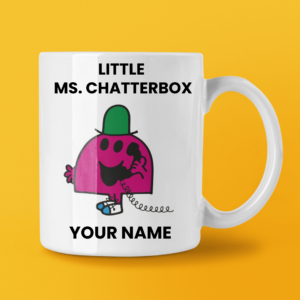 LITTLE MS. CHATTERBOX COFFEE MUG TEA CUP