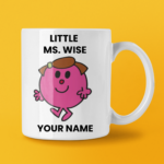 LITTLE MS. WISE COFFEE MUG TEA CUP